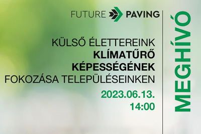 Wienerberger - FUTURE PAVING NEMZETKÖZI KONFERENCIA MEGHÍVÓ - Utolsó lehetőség a regisztrációra!